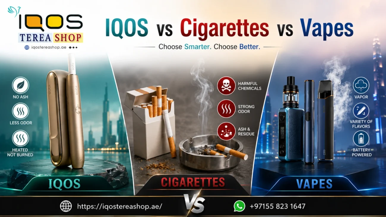 IQOS vs Cigarettes vs Vapes Which Is Better for UAE Users