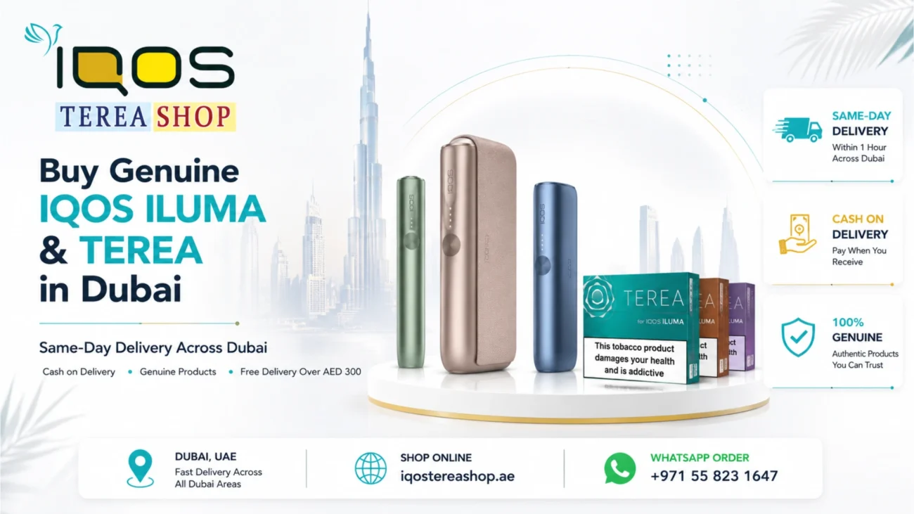 Where to Buy IQOS ILUMA and Terea Sticks in Dubai with Same-Day Deliver